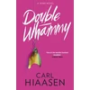 KNYGA Carl Hiaasen Double Whammy