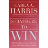 KNYGA Carla Harris Strategize to Win