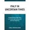 KNYGA Carla Monteleone Italy in Uncertain Times