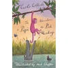 KNYGA Carlo Collodi Adventures of Pipi the Rožinė Monkey