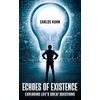 KNYGA Carlos Kuhn Echoes of Existence