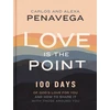 KNYGA Carlos Penavega Love Is the Point