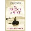 KNYGA Carlos Ruiz Zafn Prince Of Mist