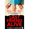 KNYGA Caro Carver Last Friend Alive