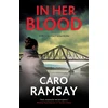 KNYGA Caro Ramsay In Her Blood
