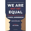 KNYGA Carol Anderson We Are Not Yet Equal