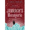 KNYGA Carol Birch Jamrach's Menagerie