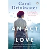 KNYGA Carol Drinkwater Act of Love