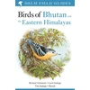 KNYGA Carol Inskipp Field Guide to the Birds of Bhutan and the Eastern Himalayas