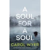 KNYGA Carol Wyer Soul for a Soul