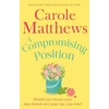KNYGA Carole Matthews Compromising Position