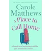 KNYGA Carole Matthews Place to Call Home