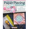 KNYGA Carolina Moore Ultimate Paper Piecing Reference Guide