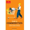 KNYGA Caroline Bain Economist Guide to Commodities 2nd edition