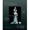 KNYGA Caroline Evans Fashion at the Edge