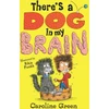 KNYGA Caroline Green There's a Dog in My Brain!