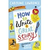 KNYGA Caroline Lawrence How To Write a Great Story