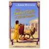 KNYGA Caroline Lawrence Roman Mysteries: The Twelve Tasks of Flavia Gemina