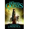 KNYGA Caroline Lawrence Roman Quests: Death in the Arena