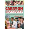 KNYGA Caroline Mary Frost Carry On Regardless