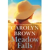 KNYGA Carolyn Brown Meadow Falls