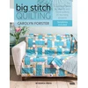KNYGA Carolyn Forster Big Stitch Quilting