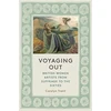 KNYGA Carolyn Trant Voyaging Out