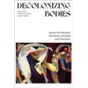 KNYGA Carolyn Urena Decolonizing Bodies