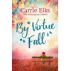 KNYGA Carrie Elks By Virtue Fall
