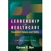 KNYGA Carson Dye Leadership in Healthcare