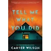 KNYGA Carter Wilson Tell Me What You Did