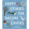 KNYGA Casey Dawn Happy Stories for Nature Lovers