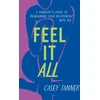 KNYGA Casey Tanner Feel It All, A Therapist's Guide to Reimagining Your Relationship with Sex