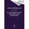 KNYGA Cassandra Khaw Walk Among Us