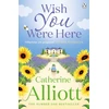 KNYGA Catherine Alliott Wish You Were Here