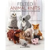 KNYGA Catherine Arnfield Felted Animal Knits