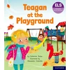 KNYGA Catherine Baker Essential Letters and Sounds: Essential Phonic Readers: Oxford Reading Level 5: Teagan at the Playground