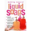 KNYGA Catherine Failor Making Natural Liquid Soaps