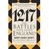 KNYGA Catherine Hanley 1217, The Battles that Saved England
