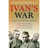 KNYGA Catherine Merridale Ivan's War