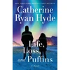 KNYGA Catherine Ryan Hyde Life, Loss, and Puffins