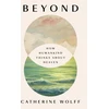 KNYGA Catherine Wolff Beyond