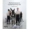 KNYGA Catherine Wood Performance in Contemporary Art