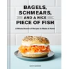 KNYGA Cathy Barrow Bagels, Schmears, and a Nice Piece of Fish