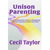 KNYGA Cecil Taylor Unison Parenting
