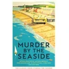 KNYGA Cecily Gayford Murder by the Seaside, Classic Crime Stories for Summer