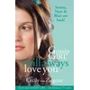 KNYGA Cecily Von Ziegesar Gossip Girl: I will Always Love You