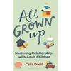 KNYGA Celia Dodd All Grown Up