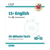 KNYGA Cgp Books 11+ GL 10-Minute Tests: English - Ages 10-11 Book 2 (with Online Edition)