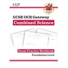 KNYGA Cgp Books GCSE Combined Science OCR Gateway Exam Practice Workbook - Foundation